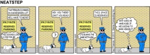 Dog rivals Boss for parking enforcement. The Neatstep webcomic series: dogs, parking.