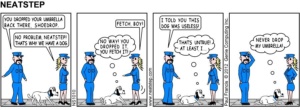 Dog refuses to fetch dropped umbrella. The Neatstep webcomic series: dogs, security patrol.