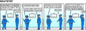 Boss discovers the too smart TV. The Neatstep webcomic: tech humor.